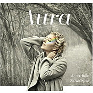 Slováčková Anna Julie: Aura - Music CD
