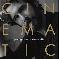 Josh Groban: Cinematic - Music CD