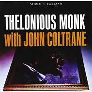 Thelonious Monk & John Coltrane: Thelonious Monk with John Coltrane - Music CD