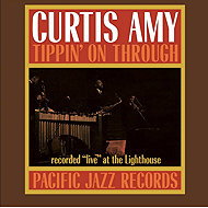 Curtis Amy: Tippin' On Through - LP Record