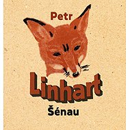 Linhart Petr: Šénau - Music CD