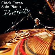 Corea Chick: Solo Piano Portraits - Music CD