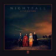 Little Big Town: Nightfall (2 × LP) - LP Record