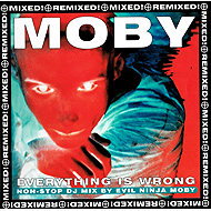 Moby: Everything Is Wrong (DJ Mix Album) - Music CD