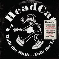 Head Cat: Walk The Walk... Talk The Talk - Music CD