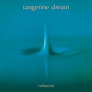 Tangerine Dream: Rubycon - Music CD