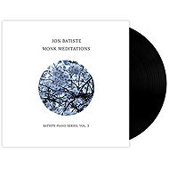 Batiste Jon: Monk Meditations - LP Record