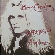 Kim Carnes: Barking At Airplanes - Music CD
