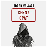 Wallace Edgar: Černý opat - CD Audiobooks