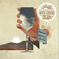 Sleeping With Sirens: Let's Cheers To This - LP Record
