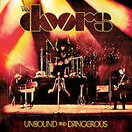 Doors: Unbound and Dangerous - Music CD