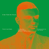 Pet Shop Boys: A Man From The Future - Music CD