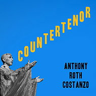 Costanzo Anthony Roth: Countertenor - Music CD