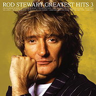 Rod Stewart: Greatest Hits, Vol. 3 - Music CD