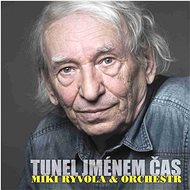 Ryvola Miki Orchestra: Tunnel called Time - Music CD