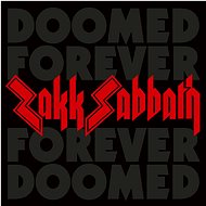Zakk Sabbath: Doomed Forever Forever Doomed - Music CD