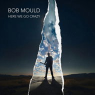 Mould Bob: Here We Go Crazy - Music CD