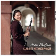 Anna Paulová, Tomáš Brauner, S: Clarinet Metamorphoses - Music CD