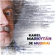 Markytán Karel: There is music - Music CD