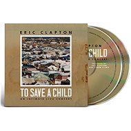 Clapton Eric: To Save A Child - Music CD