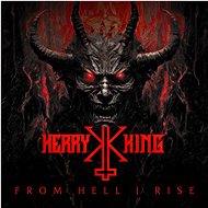 King Kerry: From Hell I Rise - Music CD