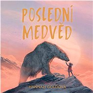 Hannah Gold: The Last Bear - CD Audiobooks