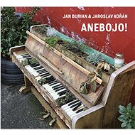 Burian Jan, Kořán Jaroslav: Anebojo! - Music CD