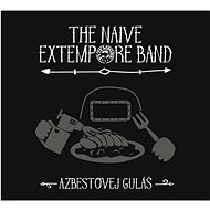 Naive Extempore Band: Asbestos stew - Music CD