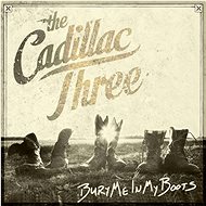 Cadillac Three: Bury Me in My Boots - Music CD