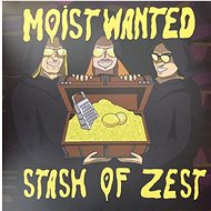 Moist Wanted: Stash of Zest - LP Record