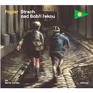 Foglar Jaroslav Fear over the Beaver River - CD Audiobooks