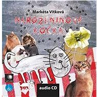 Vítková Markéta: Birthday cat - CD Audiobooks