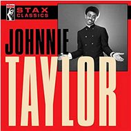 Taylor Johnnie: Stax Classics - Music CD