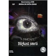 5. Dimenze (5. díl) - Blízkost smrti - DVD Film