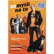 Nemysli na to - DVD Film