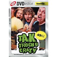Tak trochu crazy - DVD Film
