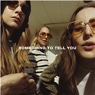 Haim: Something To Tell You - Music CD