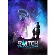 Switch Galaxy Ultra - PC/MAC/LINUX DIGITAL - PC játék