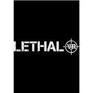 Lethal VR (PC) DIGITAL - PC Game