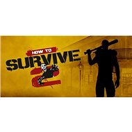 How to Survive 2 (PC) DIGITAL - PC Game