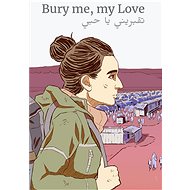 Bury Me, My Love (PC) DIGITAL - PC Game