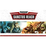 Warhammer 40,000: Sanctus Reach (PC) DIGITAL - PC Game