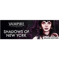 Vampire: The Masquerade - Shadows of New York Deluxe Edition – PC - PC játék