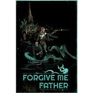 Forgive me Father - PC DIGITAL - PC játék