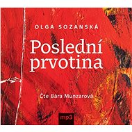 Sozanská Olga: The Last First Book - CD Audiobooks