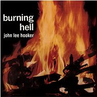 Hooker John Lee: Burning Hell - LP Record