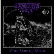 Cemetery Echo: Come Share My Shroud - LP Record