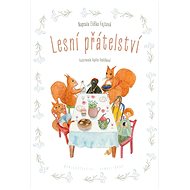 Lesní přátelství  - Eliška Fojtová