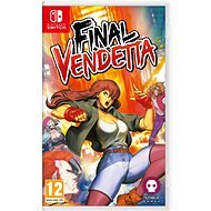 Final Vendetta - Nintendo Switch - Konzol játék