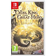 The Cruel King and the Great Hero - Console Game